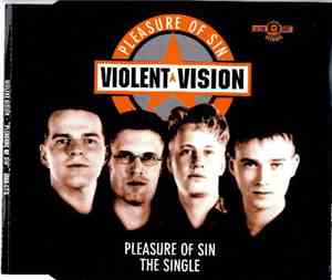 Violent Vision - Pleasure Of Sin