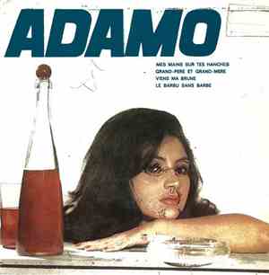 Adamo - Mes Mains Sur Tes Hanches