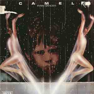 Camel - Rain Dances