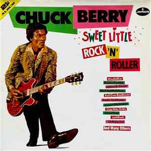 Chuck Berry - Sweet Little Rock 'N' Roller
