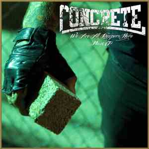 Concrete  - We Are All Reapers Here (Maxi EP)