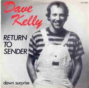 Dave Kelly  - Return To Sender