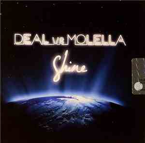 Deal Vs. Molella - Shine