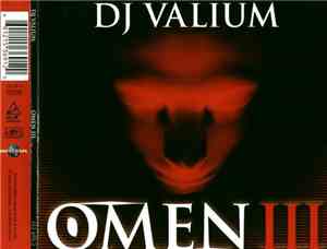 DJ Valium - Omen III