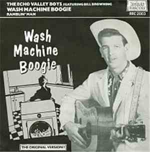 Echo Valley Boys - Wash Machine Boogie / Ramblin' Man