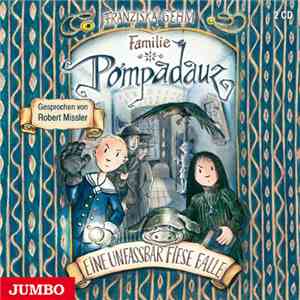Franziska Gehm - Familie Pompadauz - Eine Unfassbar Fiese Falle