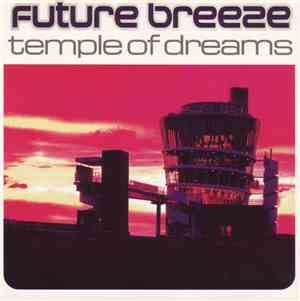 Future Breeze - Temple Of Dreams