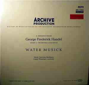 George Frederick Handel - Schola Cantorum Basiliensis · August Wenzinger -  ...