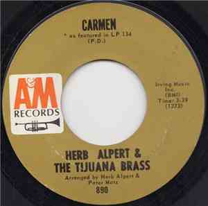 Herb Alpert & The Tijuana Brass - Carmen / Love So Fine