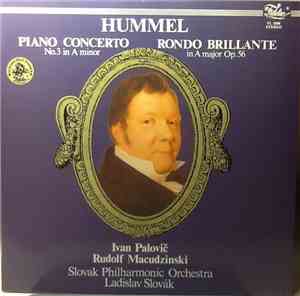 Hummel, Ivan Palovič, Rudolf Macudziński, Slovak Philharmonic Orchestra, La ...