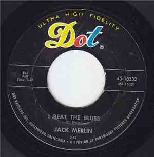 Jack Merlin  - I Beat The Blues