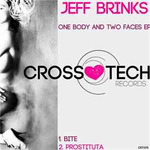 Jeff Brinks - One Body And Two Faces EP