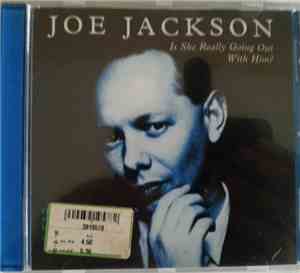 Joe Jackson - Is She Really Going Out With Him?