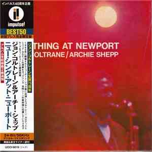 John Coltrane / Archie Shepp - New Thing At Newport
