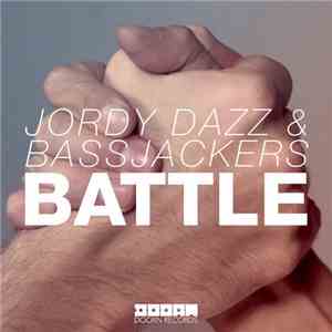 Jordy Dazz & Bassjackers - Battle