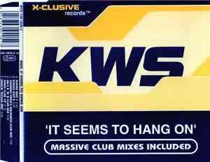 K.W.S. - It Seems To Hang On