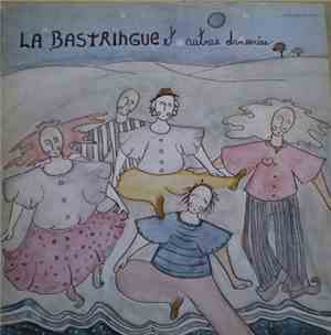 La Bastringue  - La Bastringue Et Autres Danseries