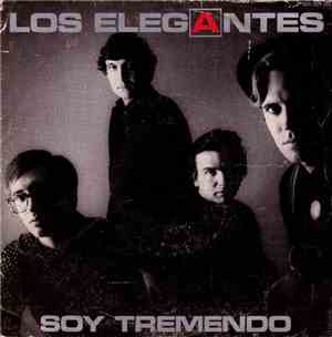 Los Elegantes - Soy Tremendo