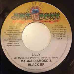 Macka Diamond & Black-er - Lilly