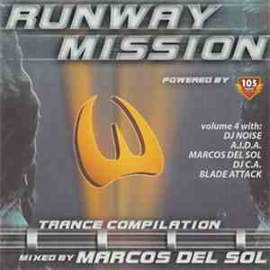 Marcos Del Sol - Runway Mission - Trance Compilation Volume 4