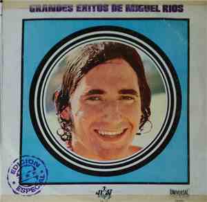 Miguel Rios - Grandes Exitos De Miguel Rios