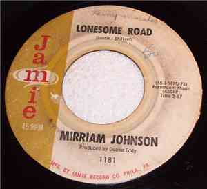 Mirriam Johnson - Lonesome Road / Young and Innocent