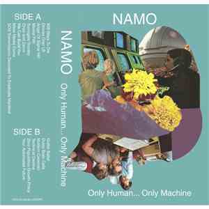 Namo - Only Human​.​. Only Machine