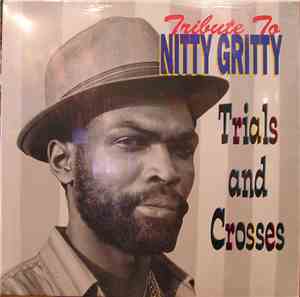 Nitty Gritty - Tribute To Nitty Gritty Trial And Crosses