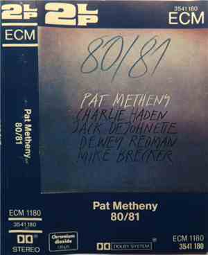 Pat Metheny - 80/81