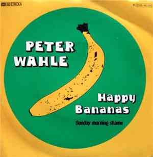 Peter Wahle - Happy Bananas