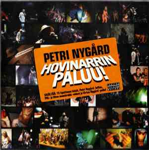 Petri Nygård - Hovinarrin Paluu!