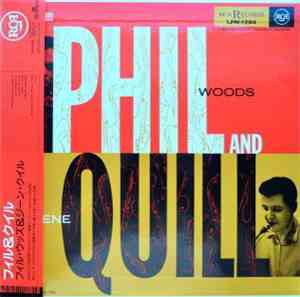 Phil Woods-Gene Quill Sextet - Phil And Quill