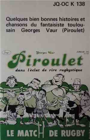 Piroulet - Le Match De Rugby