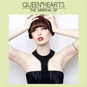 Queen Of Hearts  - The Arrival EP