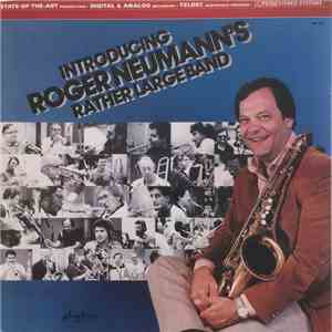 Roger Neumann's Rather Large Band - Introducing Roger Neumann's Rather Large Band