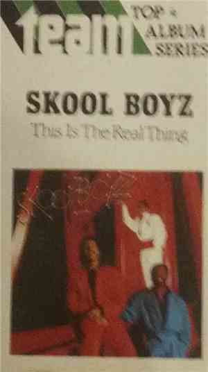 Skool Boyz - This Is The Real Thing