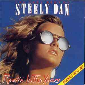 Steely Dan - The Very Best Of Steely Dan - Reelin' In The Years