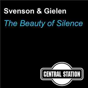 Svenson & Gielen - The Beauty Of Silence
