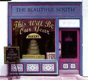 The Beautiful South - This Will Be Our Year