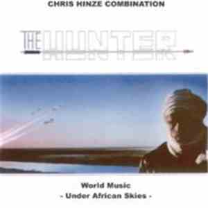 The Chris Hinze Combination - The Hunter