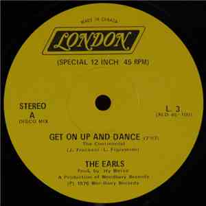 The Earls - Get On Up And Dance (The Continental)