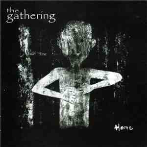 The Gathering - Home