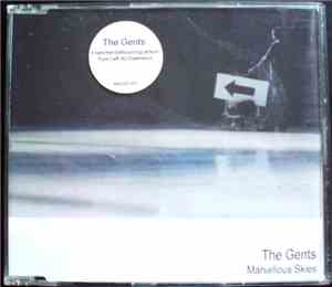 The Gents  - Marvellous Skies