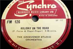 The Grosvenor Studio Orchestra - Holiday On The Road