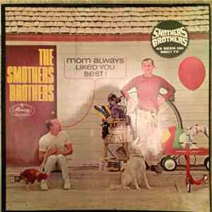 The Smothers Brothers - Mom Always Liked You Best!