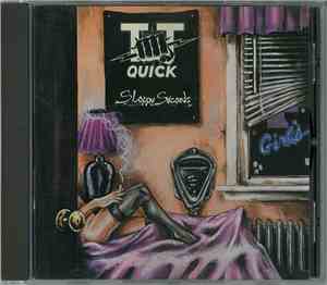 TT Quick - Sloppy Seconds
