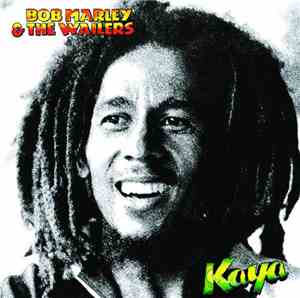 Bob Marley & The Wailers - Kaya