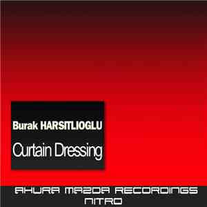 Burak Harsitlioglu - Curtain Dressing