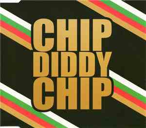 Chipmunk - Chip Diddy Chip