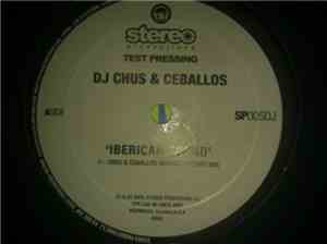 Chus & Ceballos - Iberican Sound